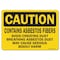 Signmission OSHA Caution, 7" Height, 10" Width, Decal, 7" H, 10" W, Landscape, contains asbestos fiber OS-CS-D-710-L-19133 - alternate 1